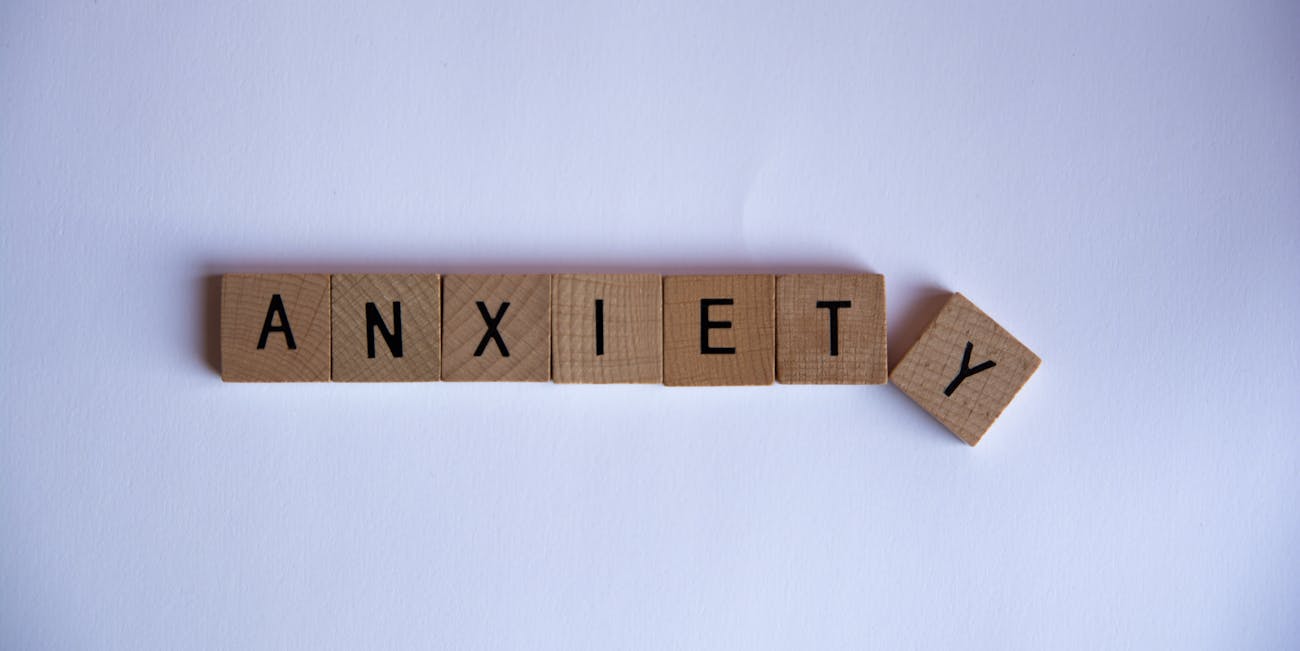 Anxiety