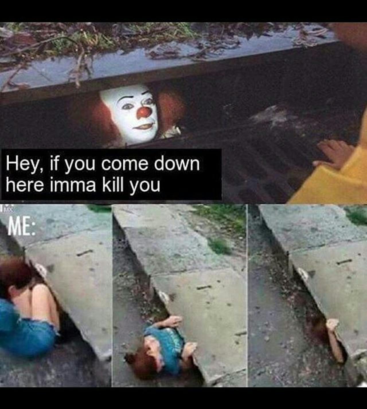The 25 Best It Sewer Clown Memes Inverse
